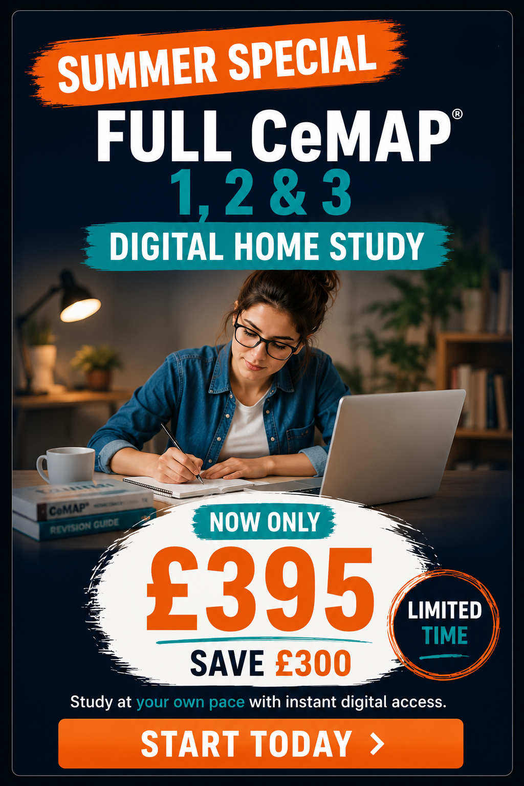 Futuretrend Summer Special popup promoting the CeMAP 1, 2 & 3 Digital Home Study course for £395, saving £300 with instant digital access and self-paced learning.