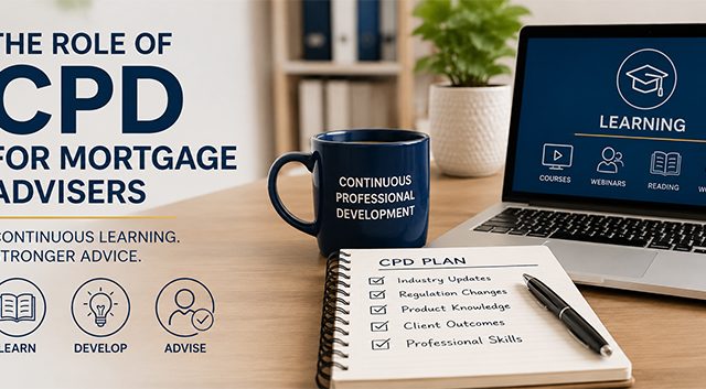 The Role of CPD for Mortgage Advisers