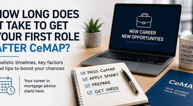 How Long Does It Take to Get Your First Role After CeMAP?